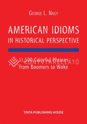 Kép: American Idioms in Historical Perspective