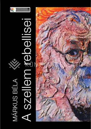 Kép: A szellem rebellisei