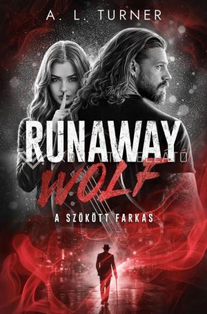 Kép: Runaway Wolf - A szökött farkas