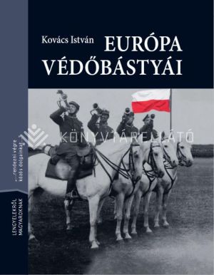 Kép: Európa védőbástyái