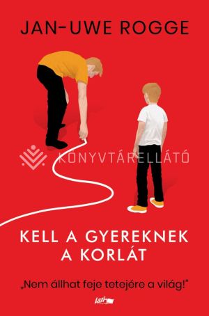 Kép: Kell a gyereknek a korlát