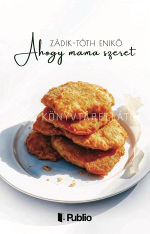 Kép: Ahogy mama szeret