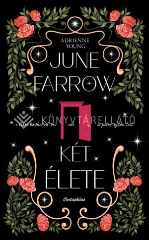Kép: June Farrow két élete  (éldekorált)