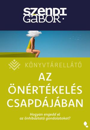 Kép: Az önértékelés csapdájában