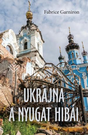 Kép: Ukrajna - a Nyugat hibái