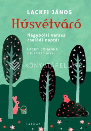 Kép: Húsvétváró - Nagyböjti verses családi naptár