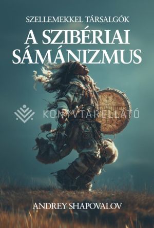 Kép: A szibériai sámánizmus