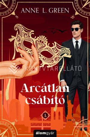 Kép: Arcátlan csábító - Csábító 1. - újrakiadás  (élfestett)