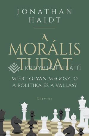Kép: A morális tudat - Miért olyan megosztó a politika és a vallás?