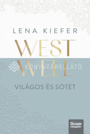 Kép: Westwell - Világos és sötét