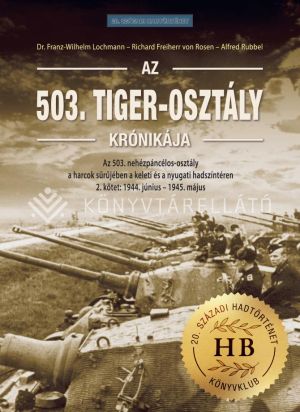 Kép: Az 503. Tiger-osztály II.