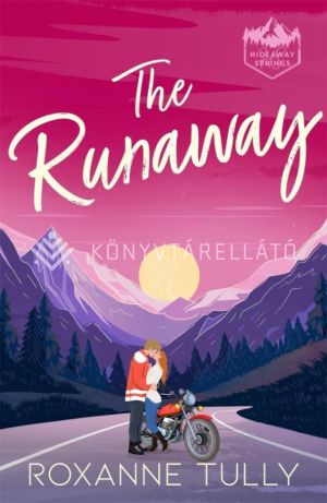 Kép: The Runaway (The Hideaway Springs Series, Book 1)