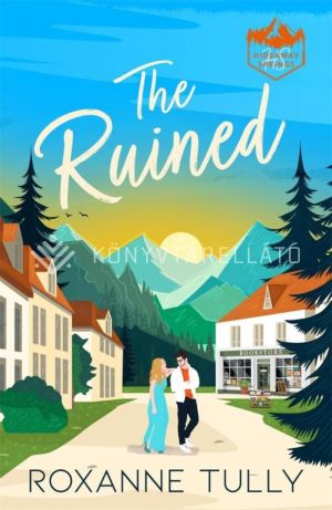 Kép: The Ruined (The Hideaway Springs Series, Book 2)