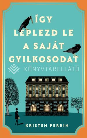 Kép: Így leplezd le a saját gyilkosodat