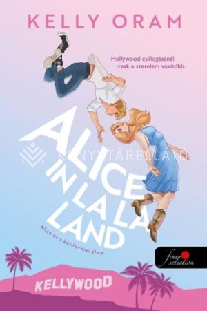 Kép: Alice in La La Land – Alice és a kaliforniai álom