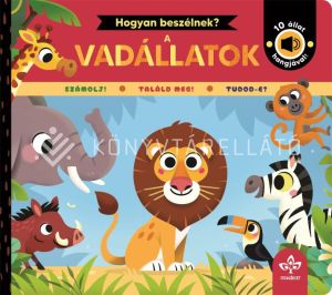 Kép: Hogyan beszélnek a vadállatok? – 10 állat hangjával