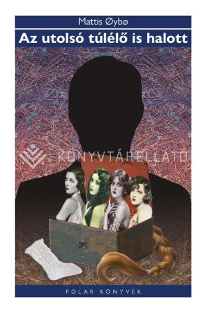 Kép: Az utolsó túlélő is halott