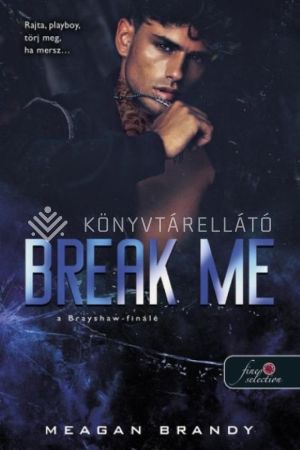Kép: Break Me – A Brayshaw-finálé
