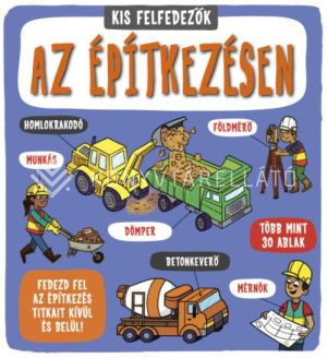 Kép: Kis felfedezők - Az építkezésen