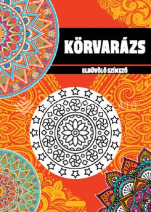 Kép: Körvarázs - Elbűvölő színező - felnőtt színező