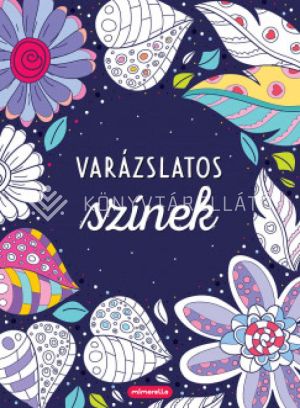 Kép: Varázslatos színek - felnőtt színező