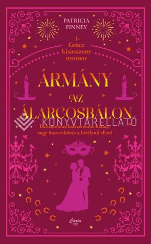 Kép: Ármány az álarcosbálon