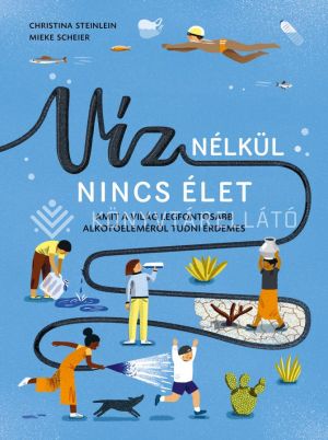 Kép: Víz nélkül nincs élet