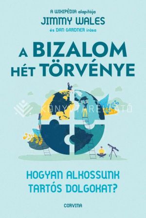 Kép: A bizalom hét törvénye - Hogyan alkossunk tartós dolgokat?