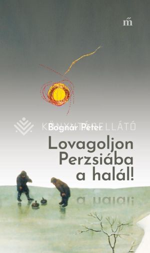 Kép: Lovagoljon Perzsiába a halál!