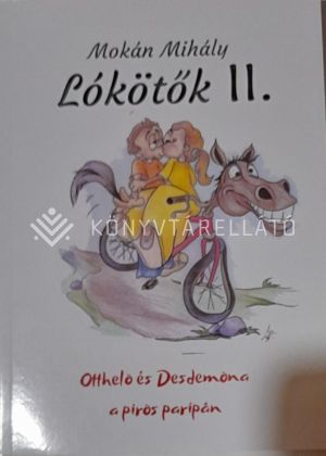 Kép: Lókötők II