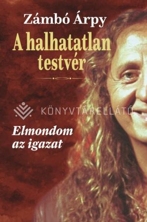 Kép: A halhatatlan testvér