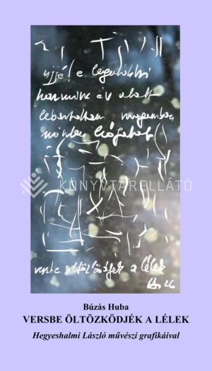 Kép: Versbe öltözködjék a lélek