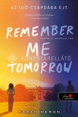 Kép: Remember Me Tomorrow – Holnap is emlékezz rám