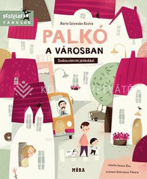 Kép: Palkó a városban