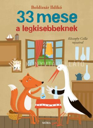 Kép: 33 mese a legkisebbeknek