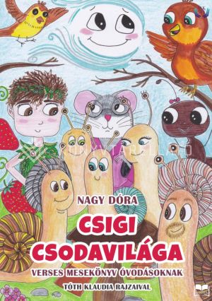 Kép: Csigi csodavilága