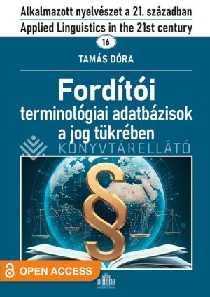 Kép: Fordítói terminológiai adatbázisok a jog tükrében