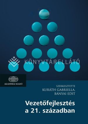 Kép: Vezetőfejlesztés a 21. században