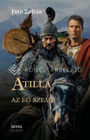 Kép: Atilla - II. Az ég szeme