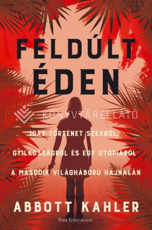 Kép: Feldúlt Éden