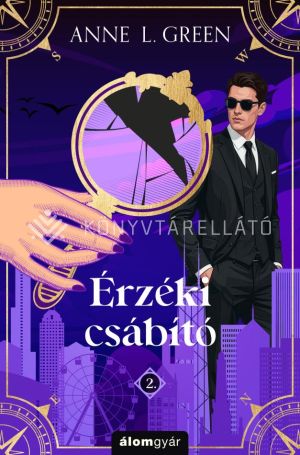 Kép: Érzéki csábító - Csábító 2. - újrakiadás  (élfestett)