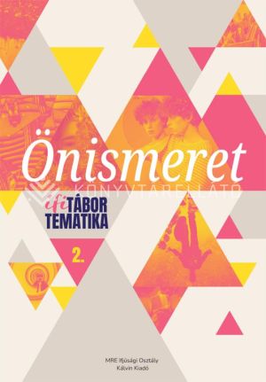 Kép: Önismeret – Ifitábor tematika 2.