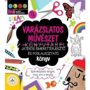 Kép: Varázslatos művészet – Játékos ismeretterjesztő és foglalkoztató könyv