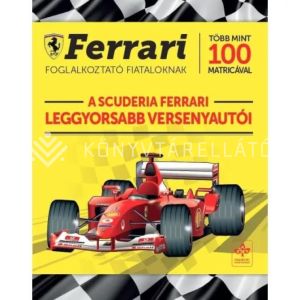 Kép: A Scuderia Ferrari leggyorsabb versenyautói