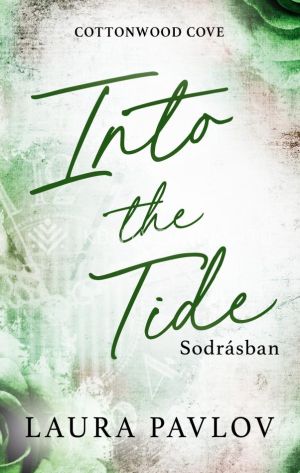 Kép: Into the Tide - Sodrásban (éldekorált)
