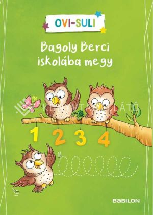 Kép: Ovi-suli - Bagoly Berci iskolába megy