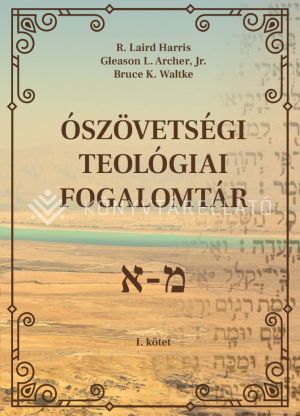Kép: Ószövetségi teológiai fogalomtár I-II.