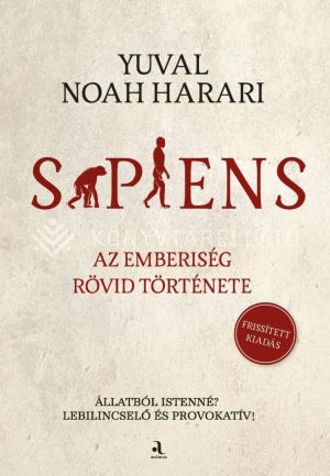 Kép: Sapiens - Az emberiség rövid története (Frissített kiadás)