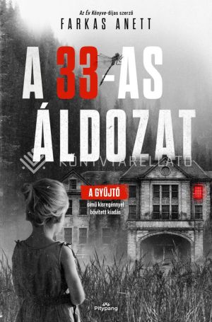 Kép: A 33-as áldozat  (éldekorált)