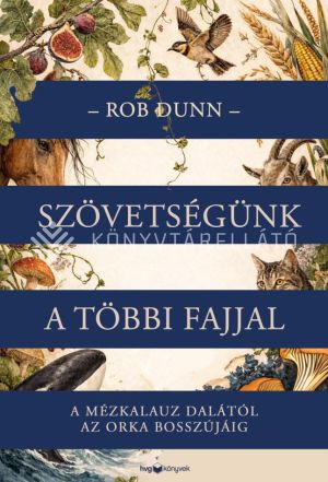 Kép: Szövetségünk a többi fajjal